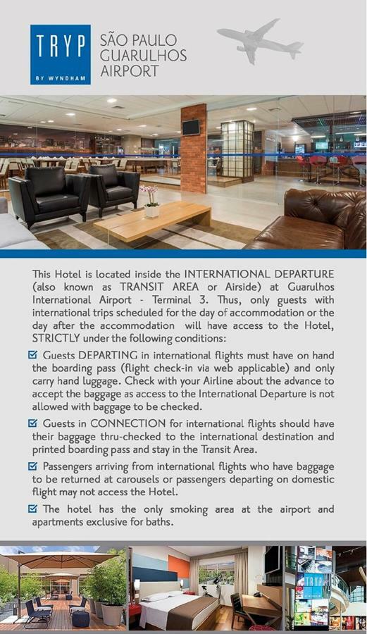 Tryp By Wyndham Sao Paulo Airport - Hotel De Transito Terminal 3 -Lado Ar - Area Restrita A Passageiros Ja Embarcados - Piso 1 Гуарульос Екстериор снимка